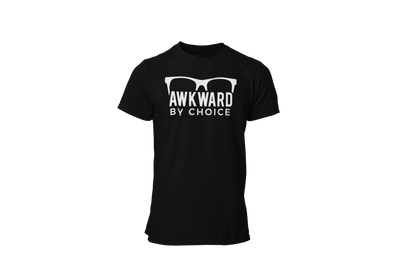 Awkward By Choice - Desilus Designs